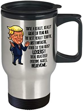 Trump Poklon za 18. rođendan za muškarce smiješan 18 -godišnji putopis putnika kava Komentar čaj čaj GAG Poklon za žene