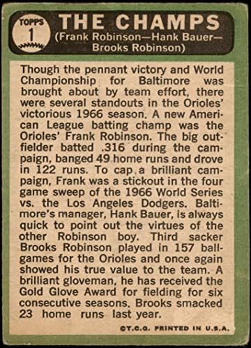 1967. Topps 1 Champs Frank Robinson/Brooks Robinson/Hank Bauer Baltimore Orioles Fair Orioles