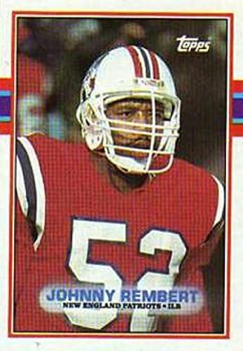 1989. Topps 200 Johnny Rembert NM-MT RC Rookie Patriots